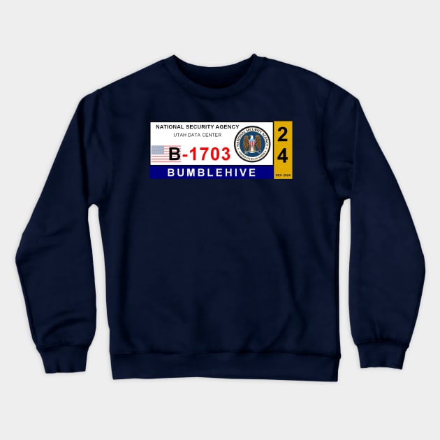 NSA Bumblehive Vehicle Access Pass Crewneck Sweatshirt by Starbase79